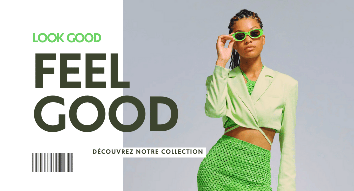 look good FEEL GOOD